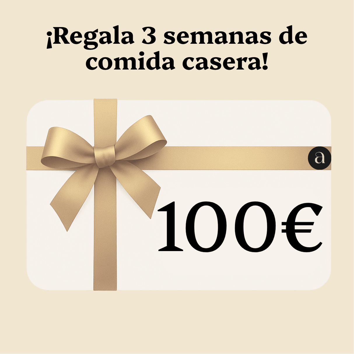 Tarjeta Regalo ¡Regala comida casera!