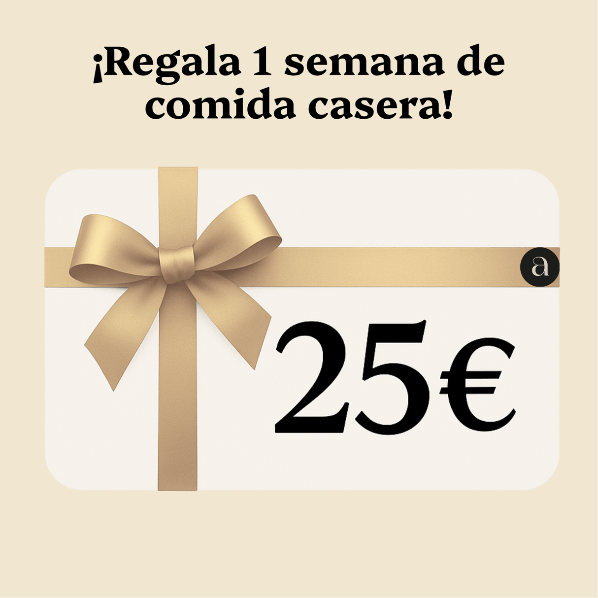 Tarjeta Regalo ¡Regala comida casera!